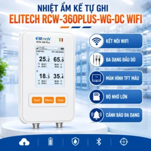 Tổng quan về nhiệt ẩm kế tự ghi Elitech RCW-360Plus-WG-DC WiFi