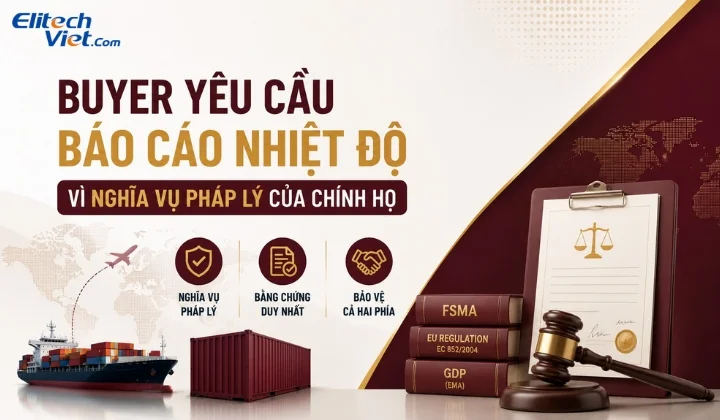 Buyer yêu cầu báo cáo nhiệt độ vì nghĩa vụ pháp lý
