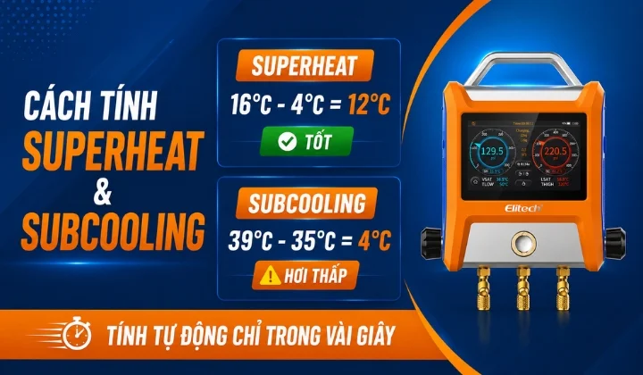 Cách Tính Superheat Và Subcooling Chính Xác
