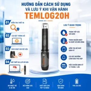 Hướng dẫn cách sử dụng và lưu ý khi vận hành TemLog20H