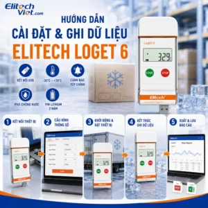 Hướng dẫn cài đặt và ghi dữ liệu Elitech LogEt 6