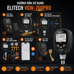 Hướng dẫn sử dụng đồng hồ đo chân không Bluetooth Elitech VGW-760Pro