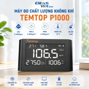 Tổng quan về máy đo chất lượng không khí Temtop P1000