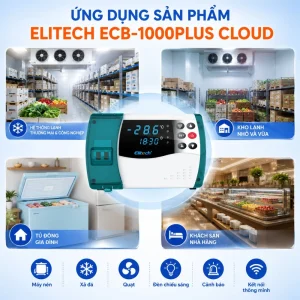 Ứng dụng bộ điều khiển nhiệt độ Elitech ECB-1000Plus Cloud