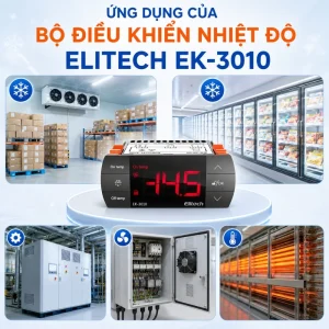Ứng dụng thiết bị điều khiển nhiệt độ Elitech EK-3010