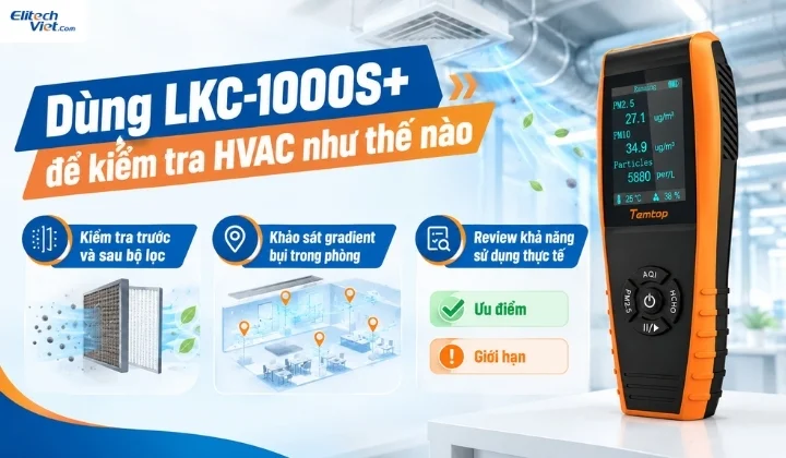 Cách dùng máy Temtop LKC-1000S+ để kiểm tra hệ thống HVAC