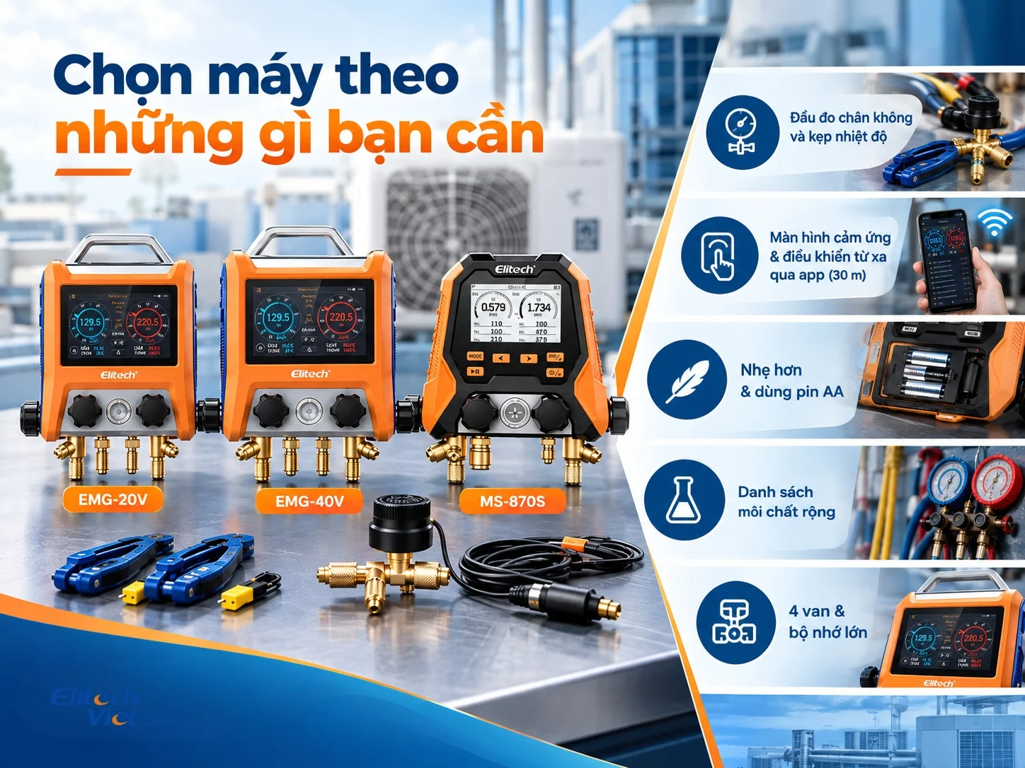 Tiêu chí chọn máy đo HVAC/R phù hợp theo từng nhu cầu