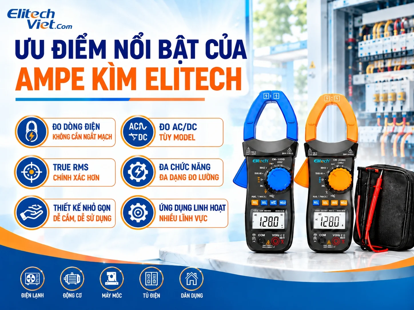 Ưu điểm nổi bật của ampe kìm Elitech